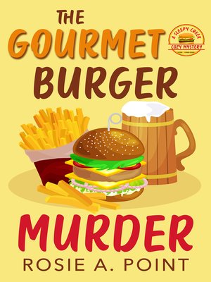 cover image of The Gourmet Burger Murder